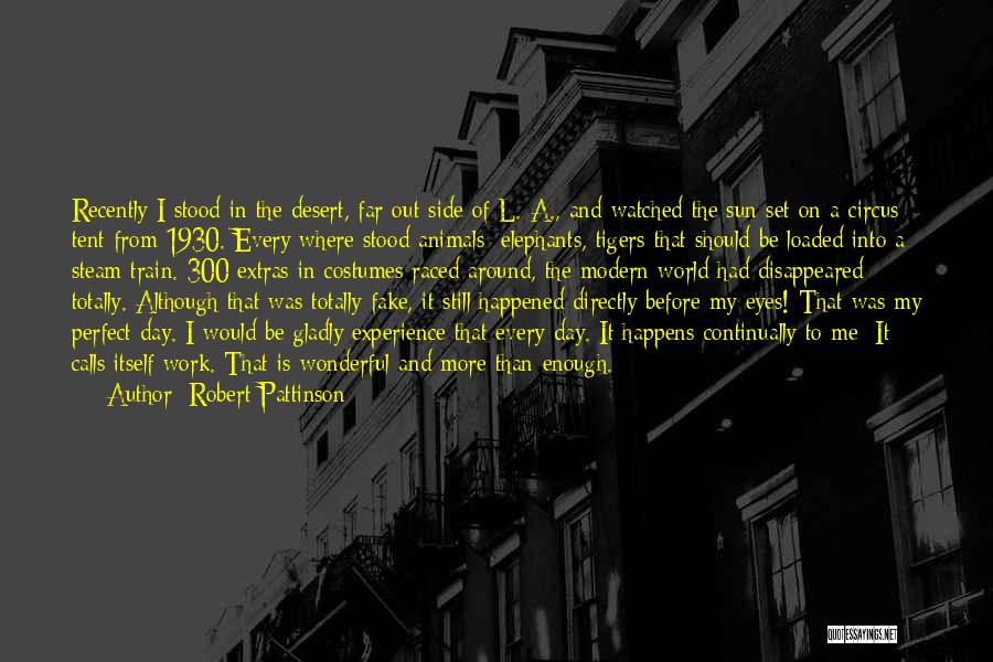 Robert Pattinson Quotes 1540097