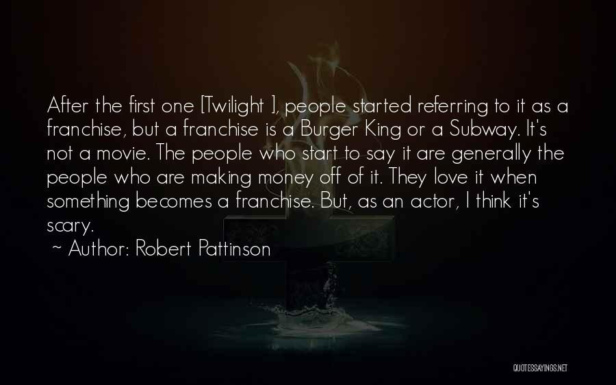 Robert Pattinson Quotes 1551078