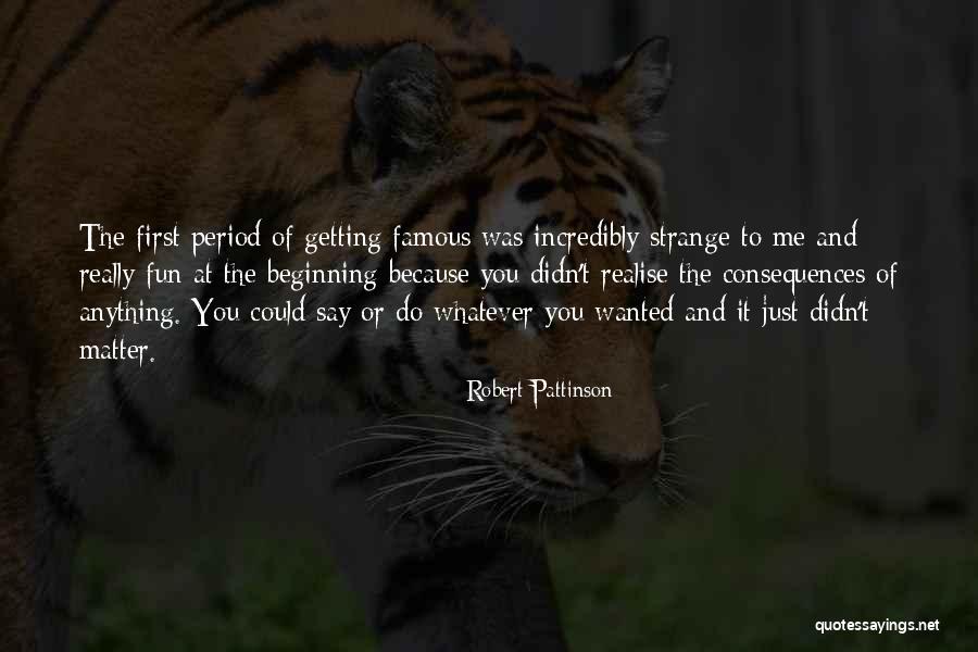 Robert Pattinson Quotes 1815598 Robert Pattinson Quotes 1815598