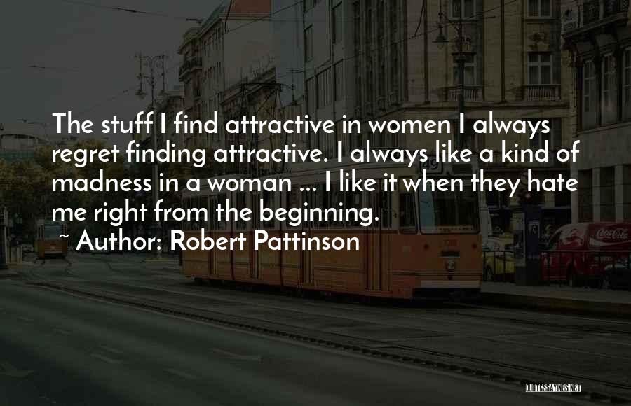Robert Pattinson Quotes 2128070