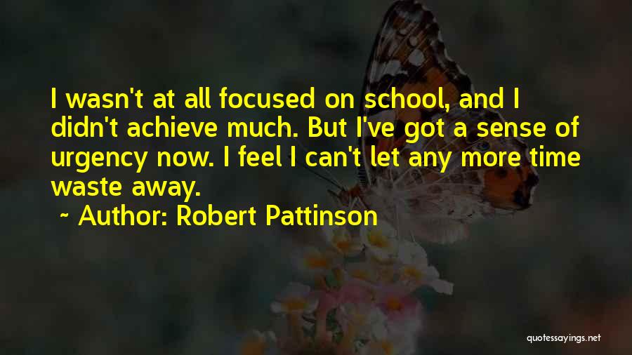 Robert Pattinson Quotes 2150209