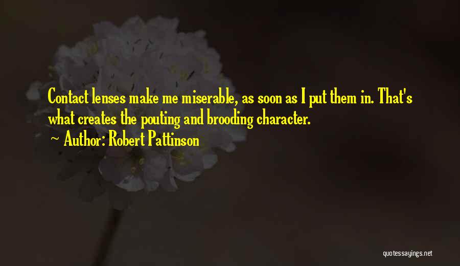 Robert Pattinson Quotes 482829