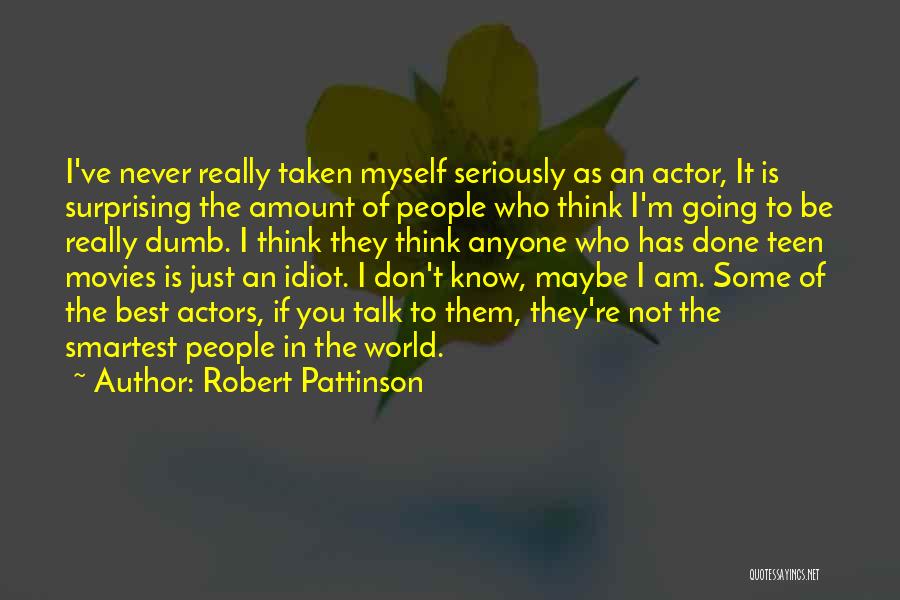 Robert Pattinson Quotes 838641