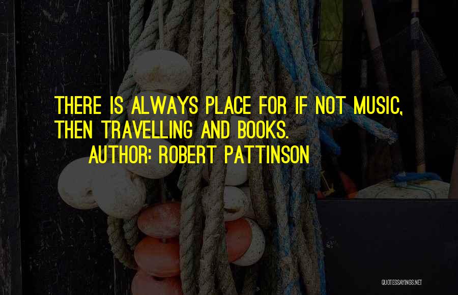 Robert Pattinson Quotes 997997