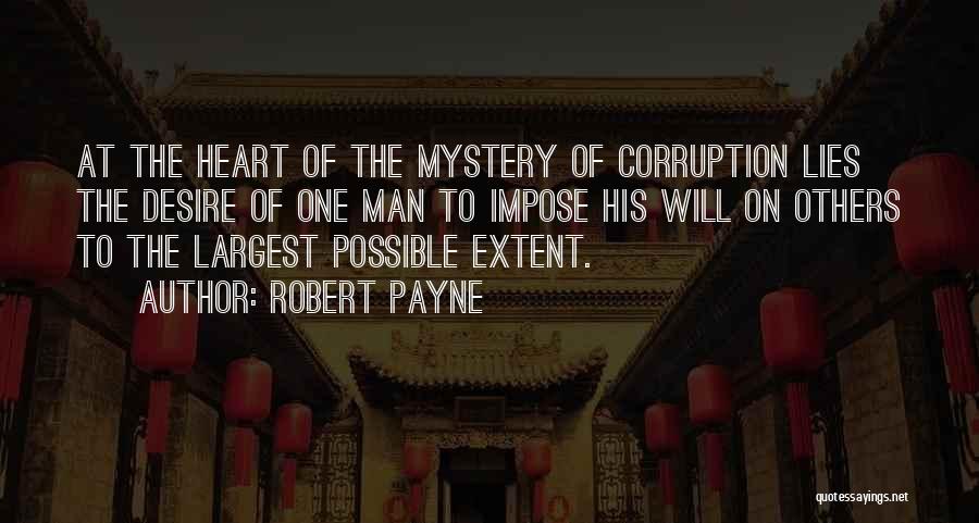 Robert Payne Quotes 1752020