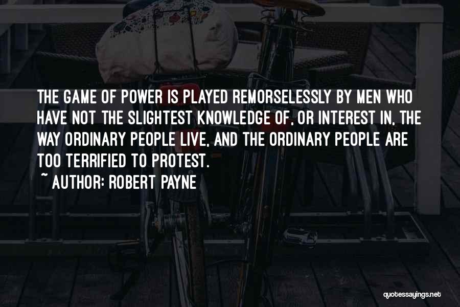 Robert Payne Quotes 233364