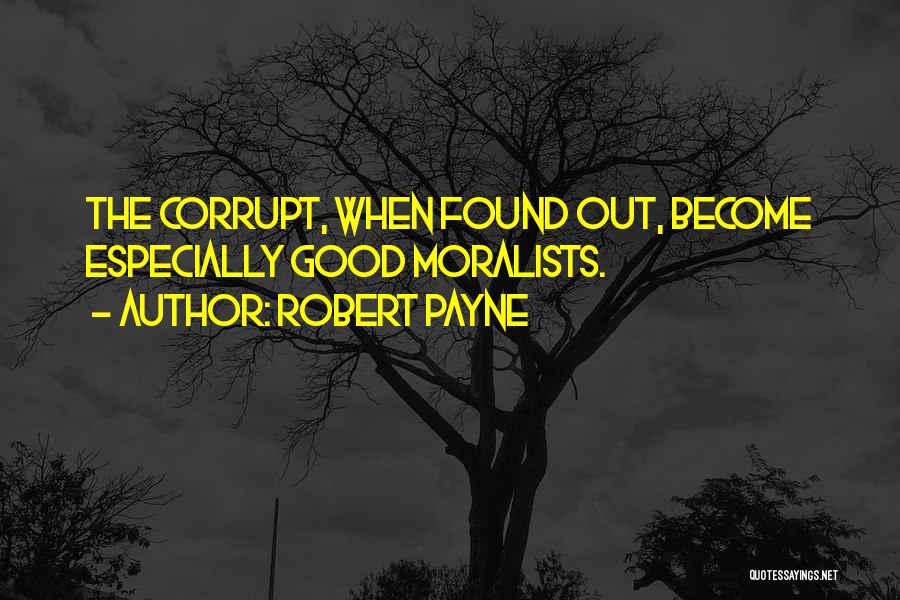 Robert Payne Quotes 302531