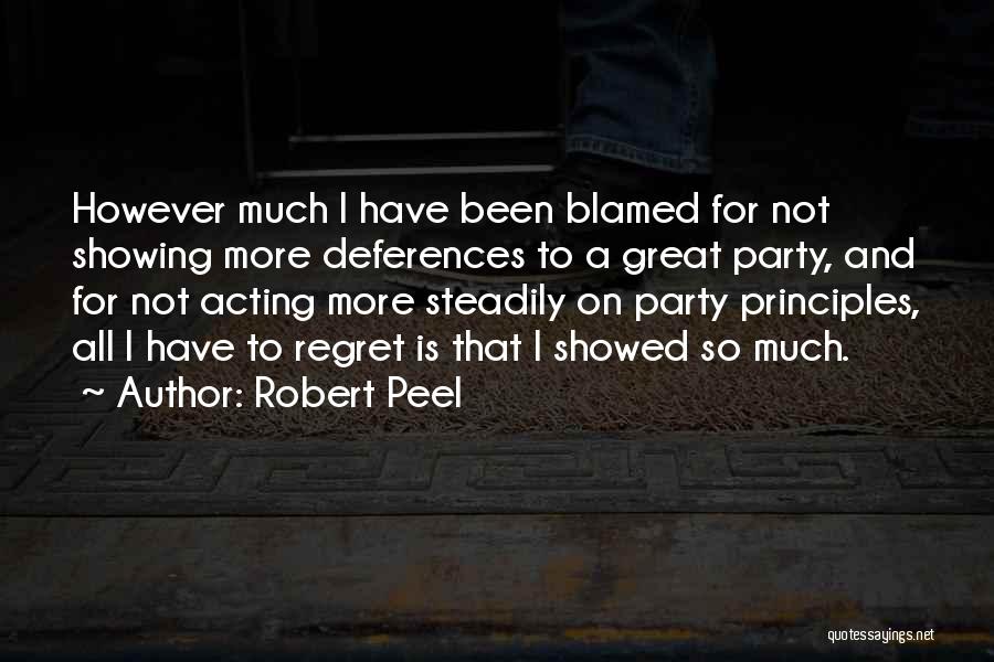 Robert Peel Quotes 108906