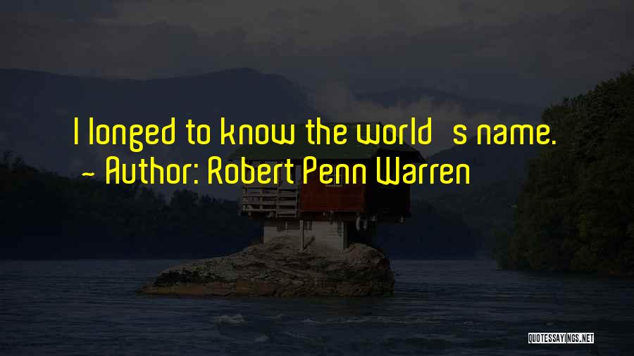 Robert Penn Warren Quotes 1078635