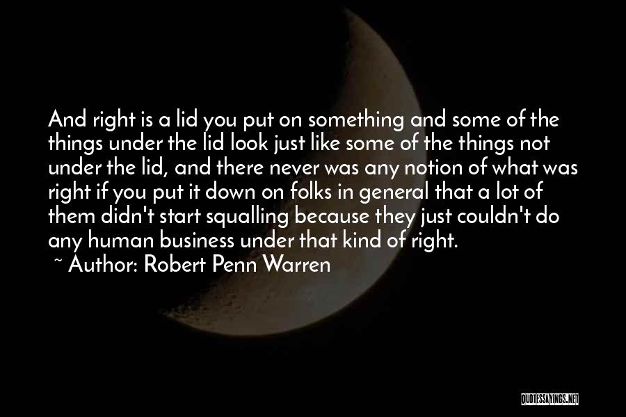 Robert Penn Warren Quotes 1134108