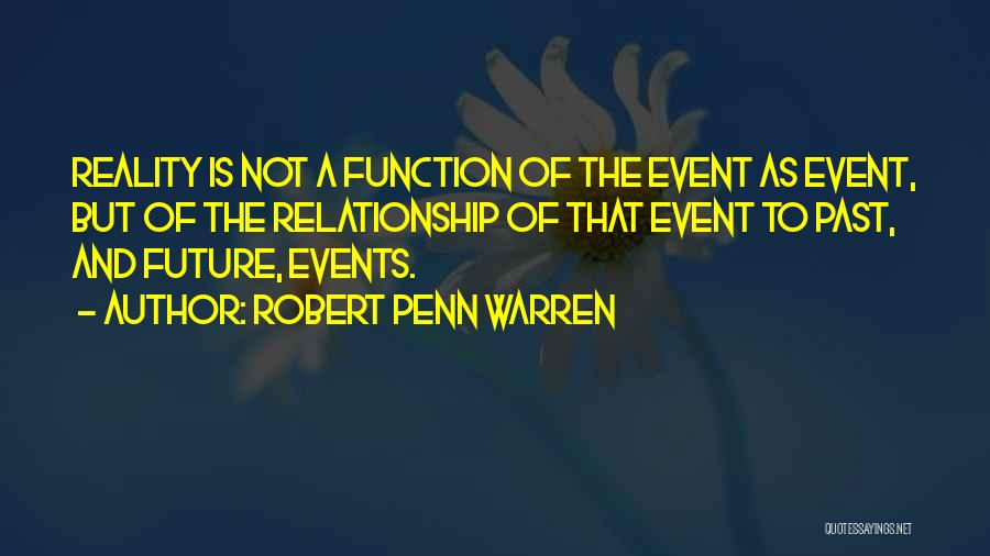 Robert Penn Warren Quotes 1563669