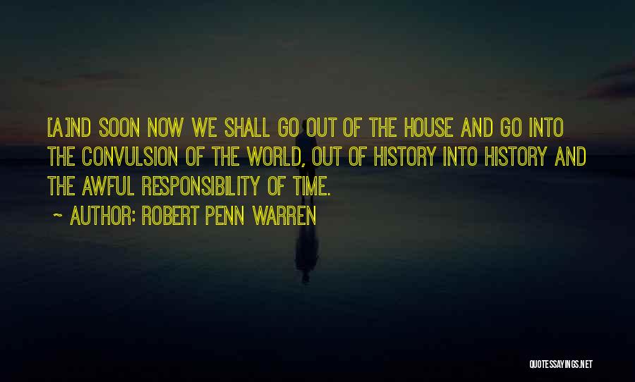 Robert Penn Warren Quotes 167029