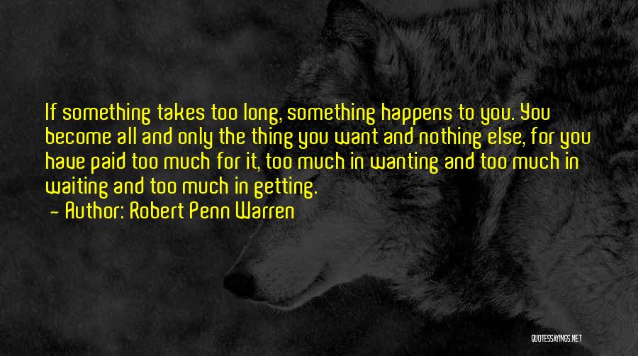 Robert Penn Warren Quotes 1911793