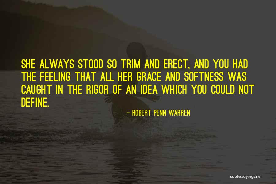 Robert Penn Warren Quotes 198203