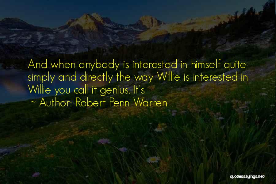 Robert Penn Warren Quotes 2018533