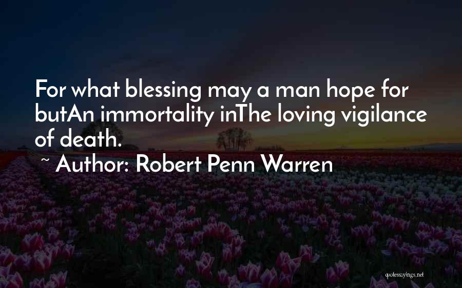 Robert Penn Warren Quotes 2227308