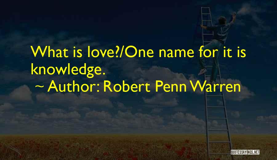 Robert Penn Warren Quotes 2230175