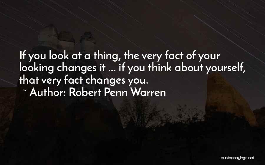 Robert Penn Warren Quotes 407790
