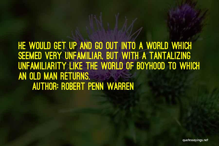 Robert Penn Warren Quotes 438135