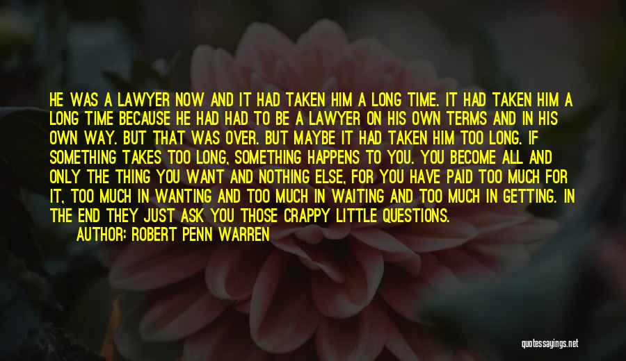 Robert Penn Warren Quotes 440791