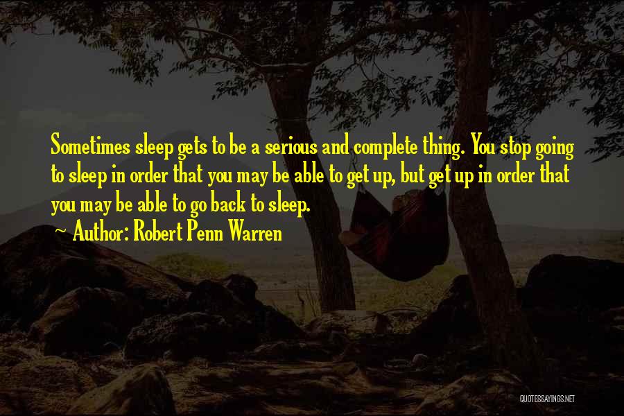Robert Penn Warren Quotes 466005
