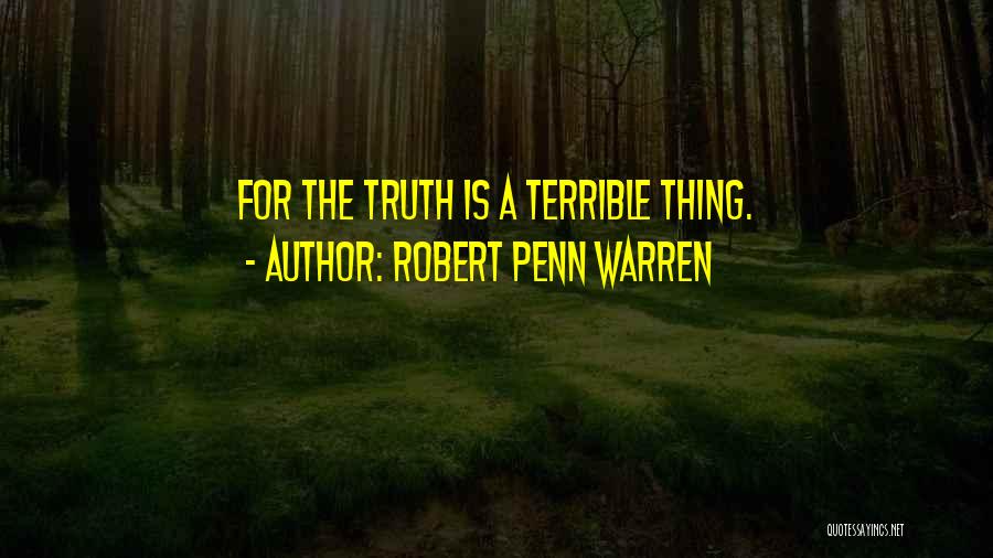 Robert Penn Warren Quotes 503613