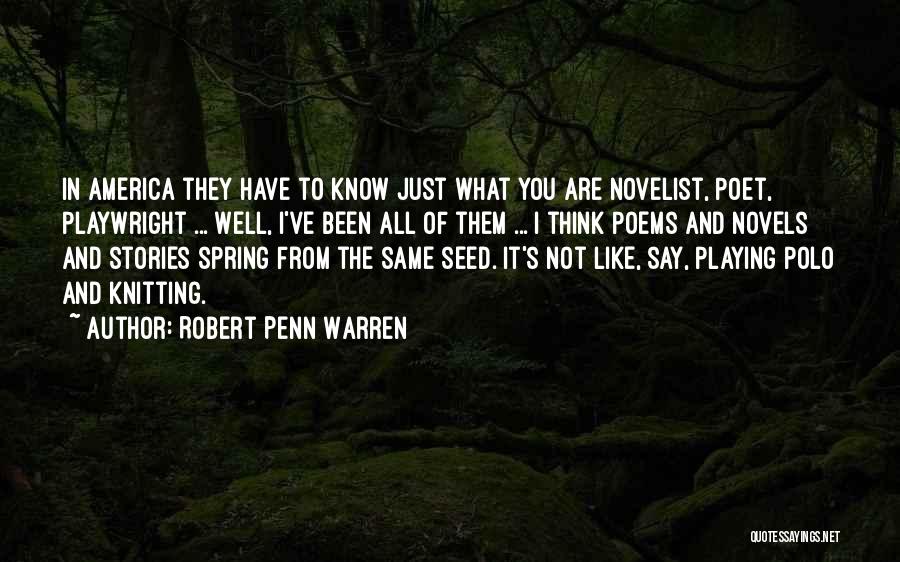 Robert Penn Warren Quotes 567344