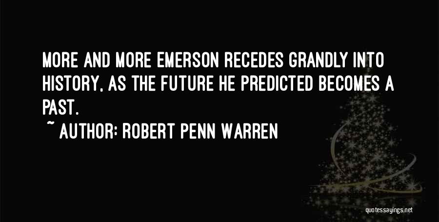 Robert Penn Warren Quotes 876172