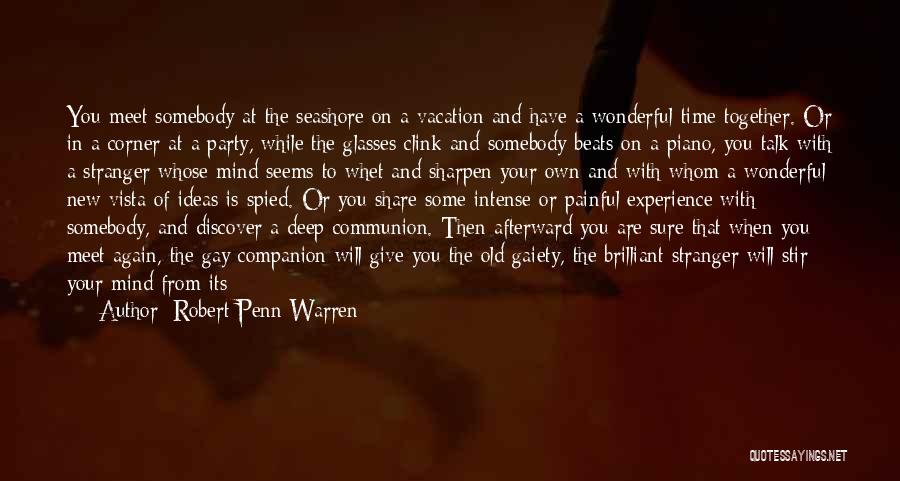 Robert Penn Warren Quotes 919720