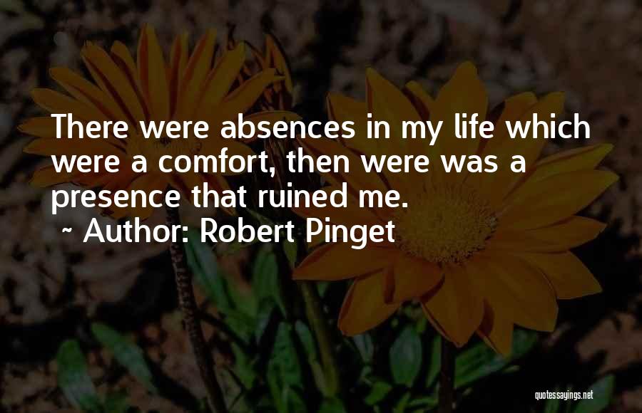 Robert Pinget Quotes 483848