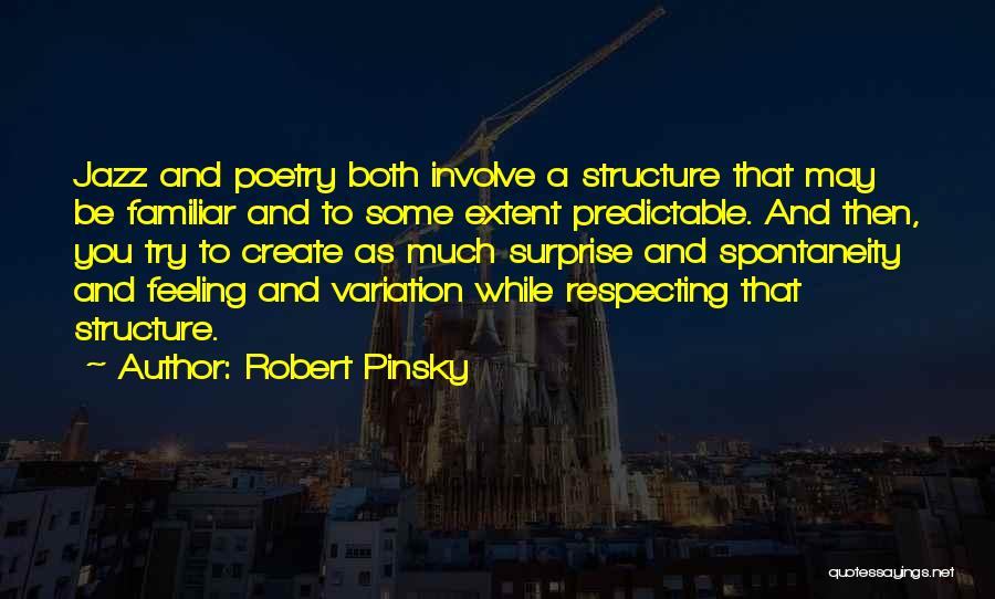 Robert Pinsky Quotes 2111050