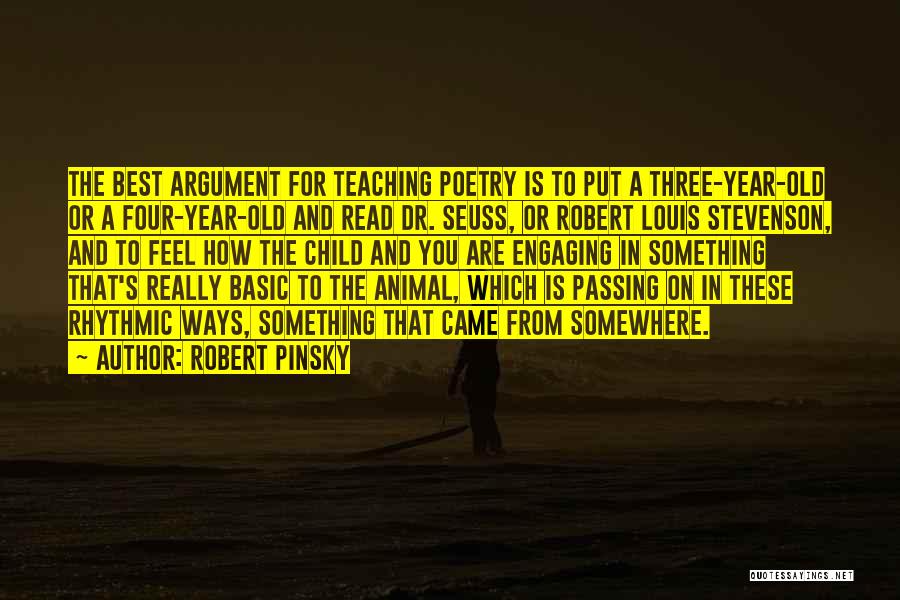 Robert Pinsky Quotes 924442