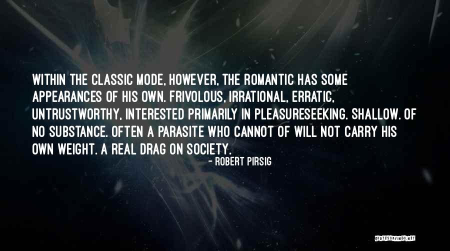 Robert Pirsig Quotes 165855