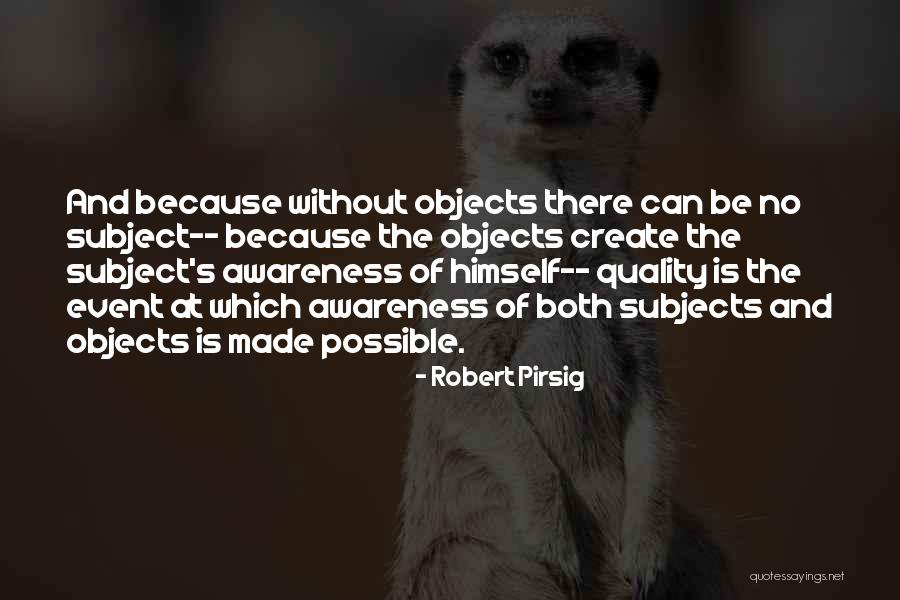 Robert Pirsig Quotes 1921185