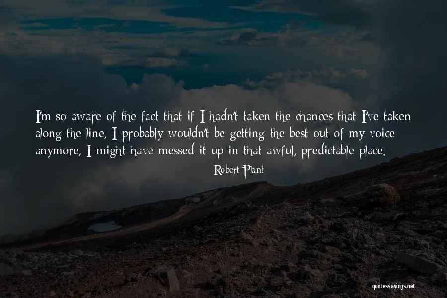 Robert Plant Quotes 1035264 Robert Plant Quotes 1035264