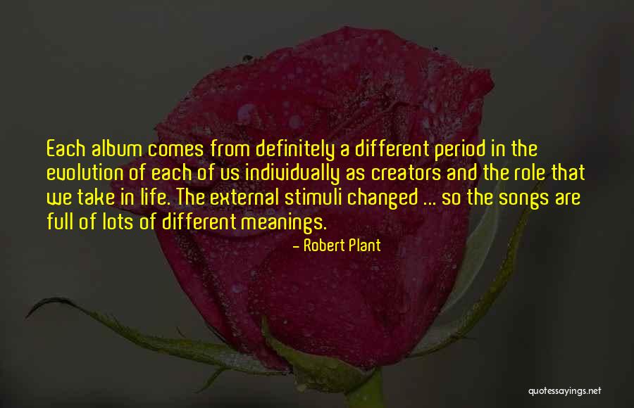 Robert Plant Quotes 1195859 Robert Plant Quotes 1195859