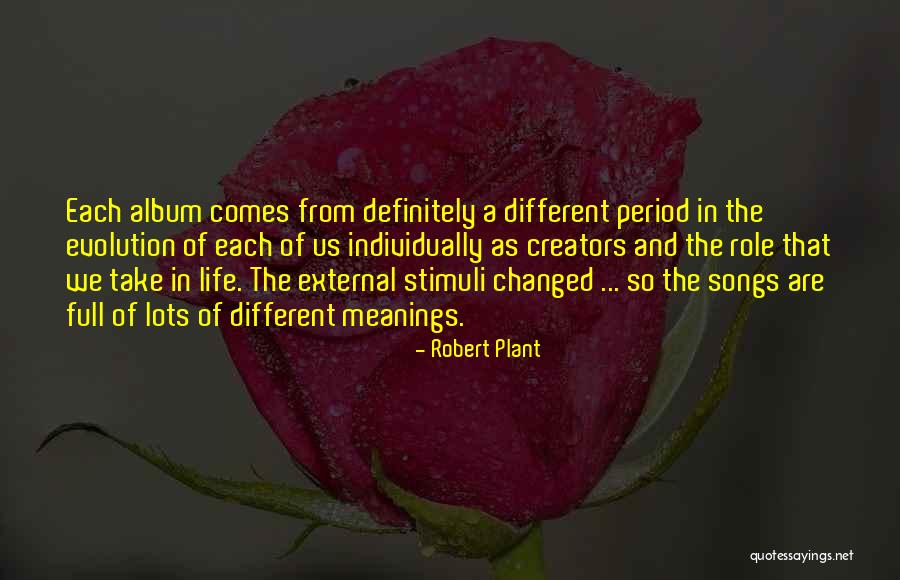 Robert Plant Quotes 1195859