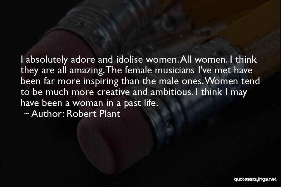 Robert Plant Quotes 1529568