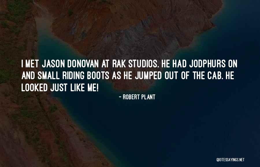Robert Plant Quotes 1741748 Robert Plant Quotes 1741748