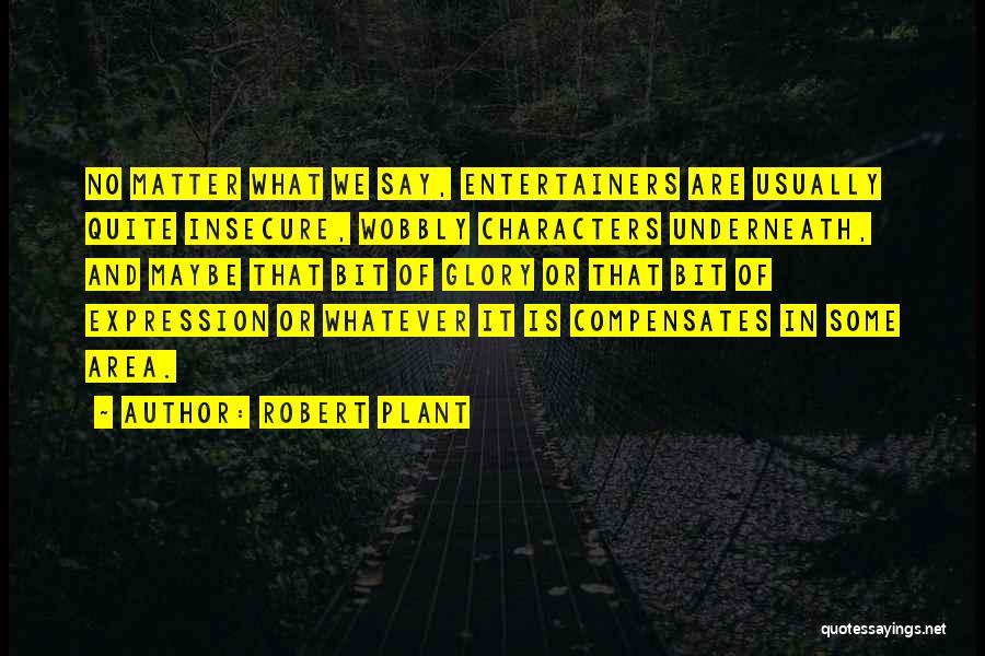 Robert Plant Quotes 181125