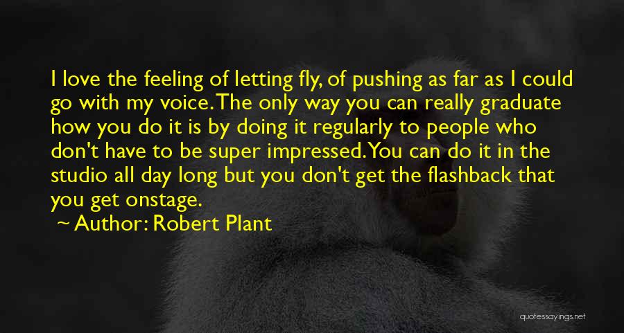 Robert Plant Quotes 1821199