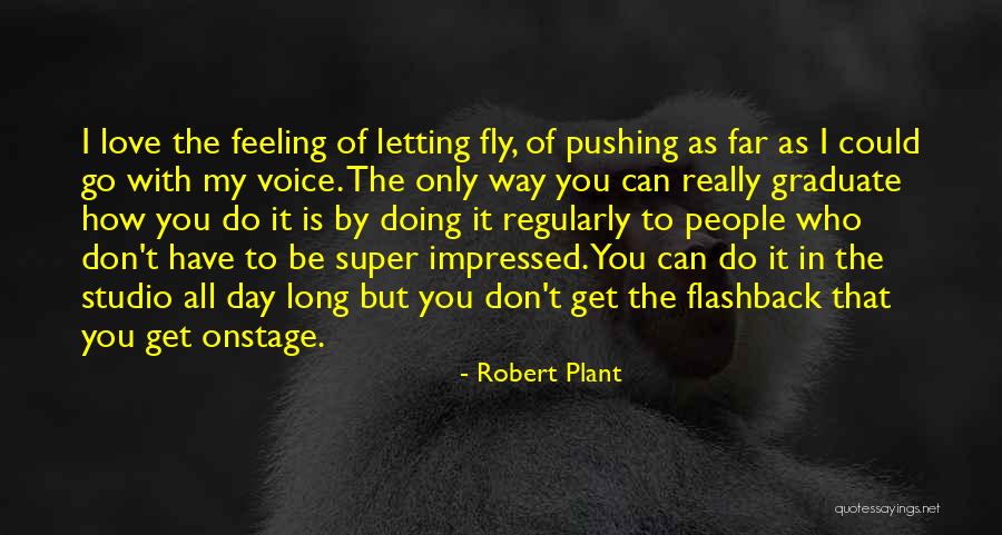 Robert Plant Quotes 1821199 Robert Plant Quotes 1821199