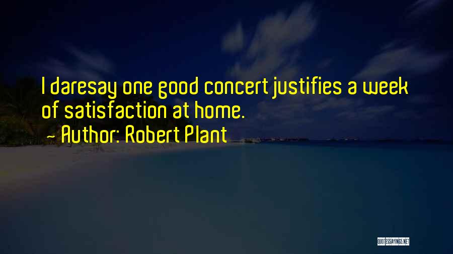 Robert Plant Quotes 1827647