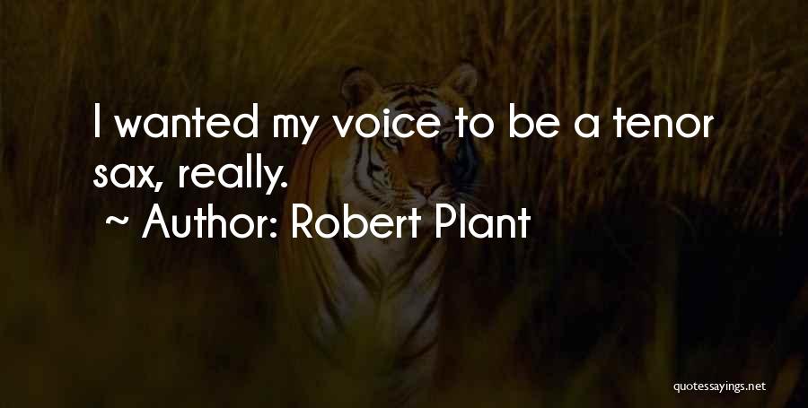 Robert Plant Quotes 1872370