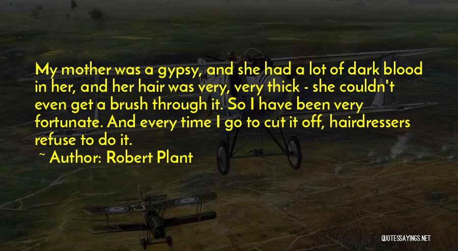 Robert Plant Quotes 2097037