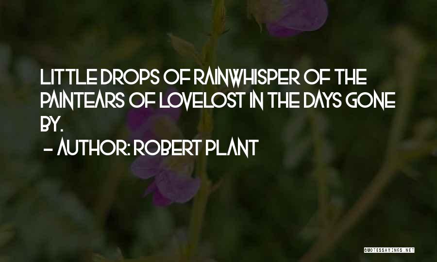 Robert Plant Quotes 2175852