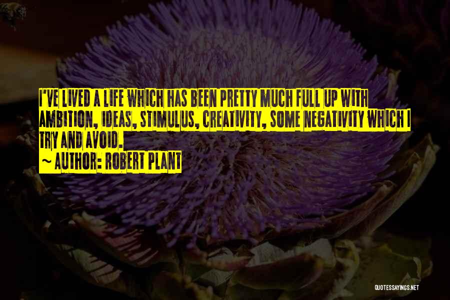 Robert Plant Quotes 744787
