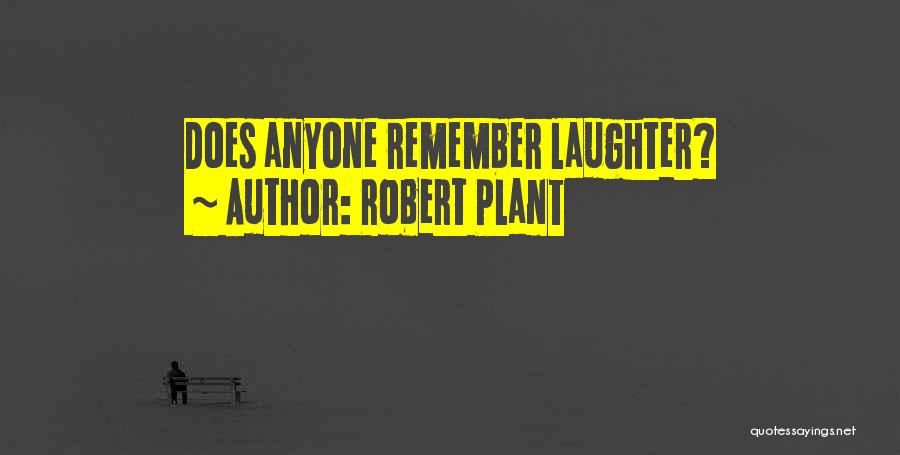 Robert Plant Quotes 823999