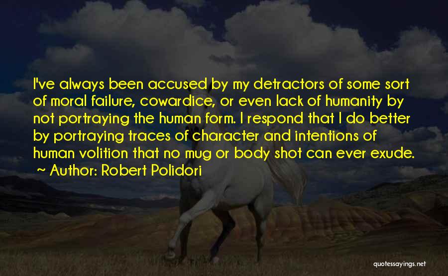 Robert Polidori Quotes 949018