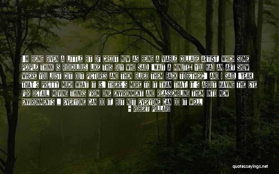 Robert Pollard Quotes 1620092 Robert Pollard Quotes 1620092